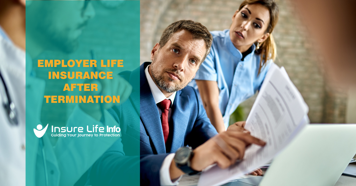 Employer Life Insurance After Termination