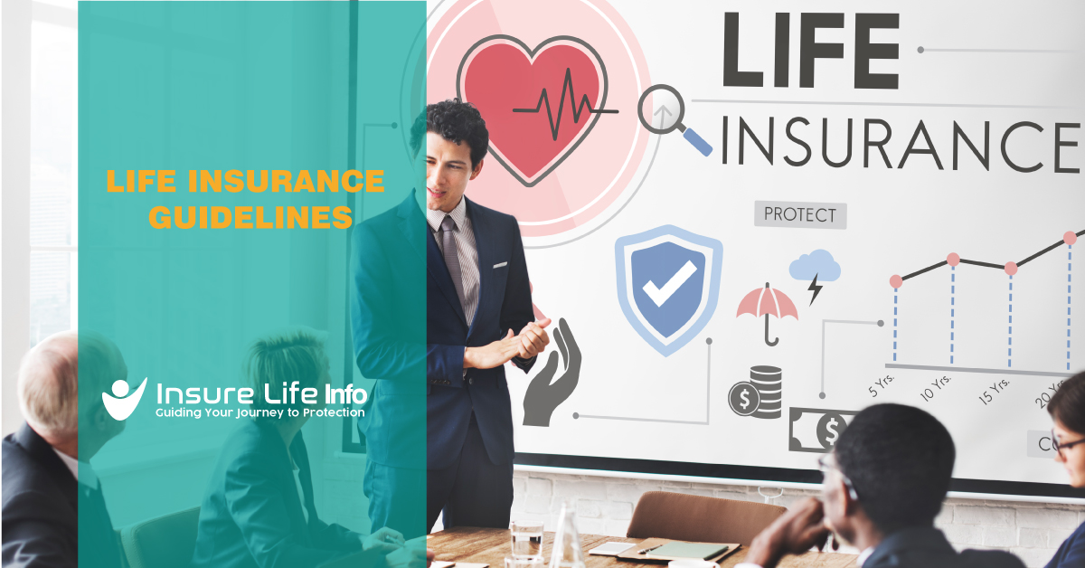  Life insurance guidelines