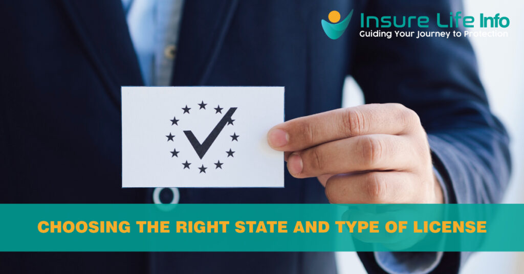 Choosing the Right State and Type of License