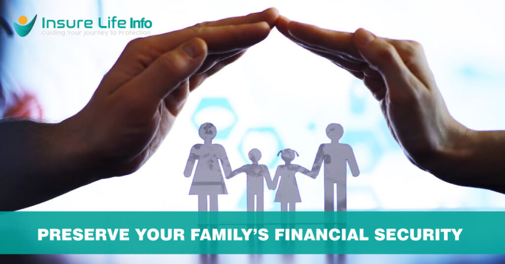 Preserve Your Family’s Financial Security