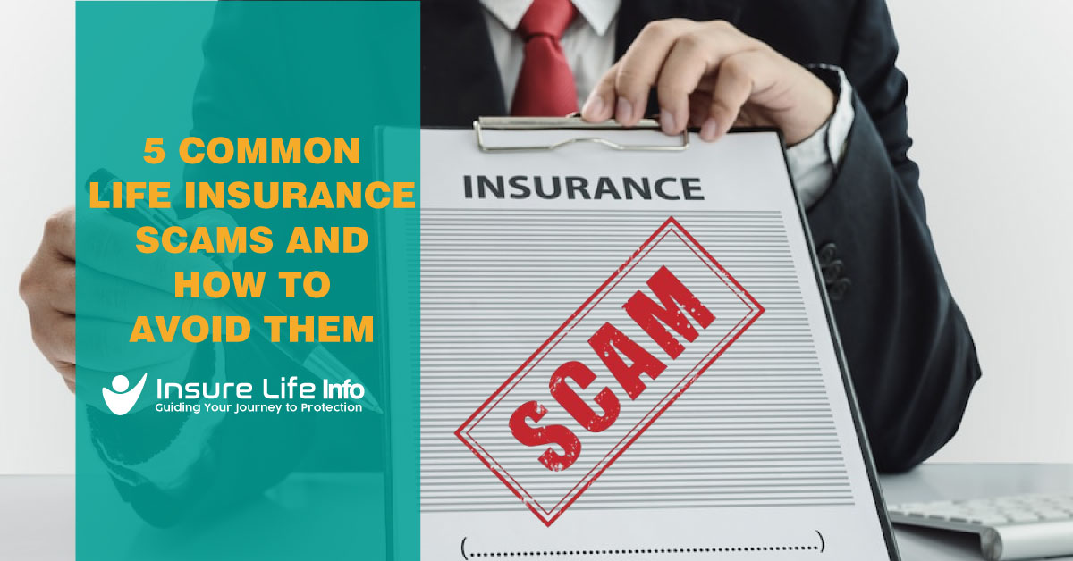 5-Common-Life-Insurance-Scams-and-How-to-Avoid-Them