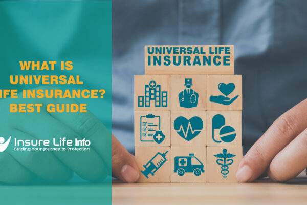 What is Universal Life Insurance