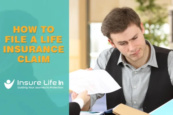 How to File a Life Insurance Claim