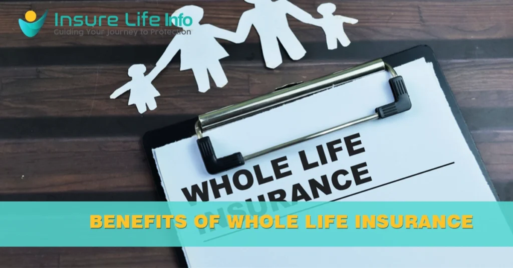 Benefits of Whole Life Insurance