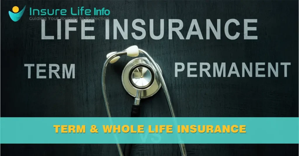 difference between term and whole life insurance?