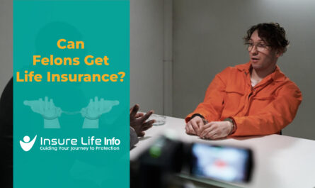 Can-Felons-Get-Life-Insurance