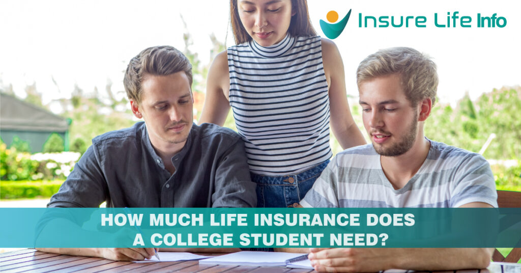 Do College Students Need to Buy Life Insurance?