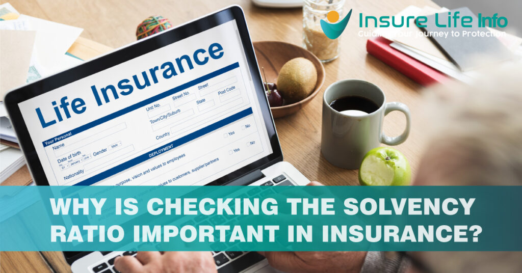 Why is Checking the Solvency Ratio Important in Insurance?