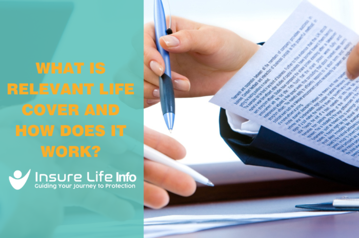 What is Relevant Life Cover and How Does It Work?