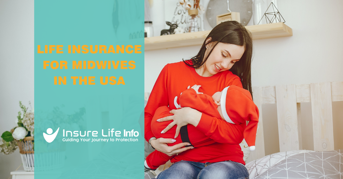 Life Insurance for Midwives in the USA